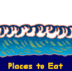 Places to Eat